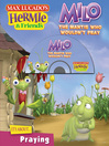 Milo, the Mantis Who Wouldn't Pray (eBook)